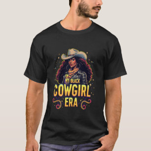 Camiseta Retro na Minha Era de Cowgirl Negra Ocidental Hist