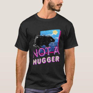 Camiseta Retro Não É Um Hugger Sarcastic Vintage Porcupine