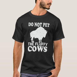 Camiseta Retro Não Faça Carinho Nos Bois Felpudos Bisonho V