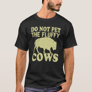 Camiseta Retro Não Faça Carinho Nos Bois Felpudos Bisonte V