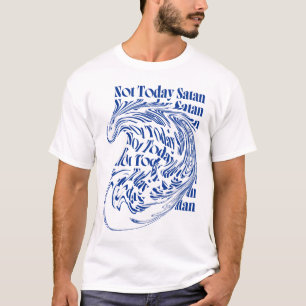 Camiseta Retro Não Hoje Satã Dobra Cristã Inspirativa