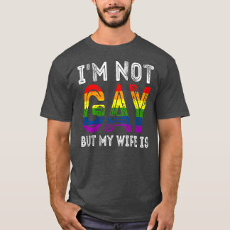 Camiseta Retro Não sou Gay, mas minha esposa é engraçada LG
