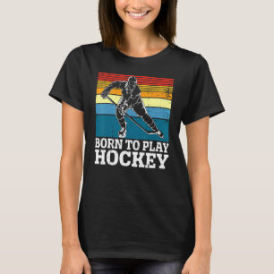 Camiseta Retro Nascer Para Jogar O Jogador De Hóquei No Gel