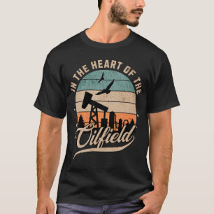 Camiseta Retrô No Coração Do Oilfield Worker Oilman