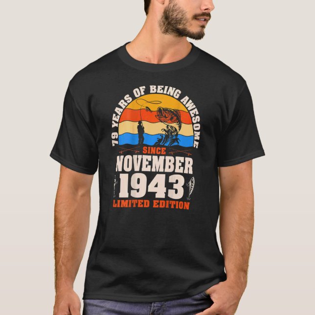 Camiseta Retro Novembro De 1943 79 Anos De Pesca 79.O Nasci (Frente)