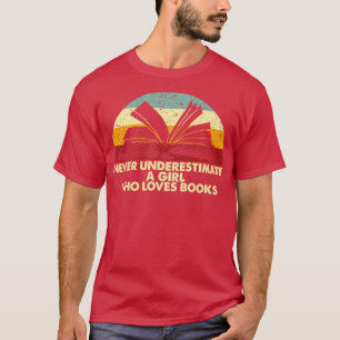 Camiseta Retro Nunca Subestima Uma Menina Que Ama Livros