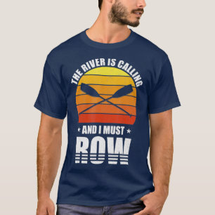 Camiseta Retro O Rio Está Chamando E Preciso Colocar Prese