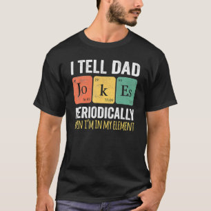 Camiseta Retro Padre Dia Eu Digo Às Piadas Pais Periodicame