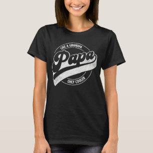 Camiseta Retro Papa Como um vovô só Pai mais legal Definido