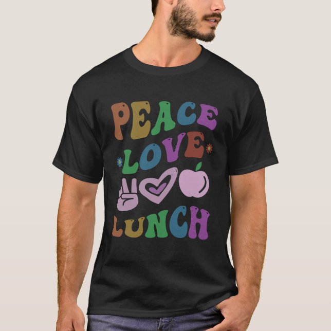 Camiseta Retro PEACE LOVE LUNCH LADY Cafeteria Ladies Groov (Frente)