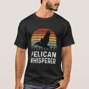 Camiseta Retro Pelican Whisperer Funny Pelanes Lover