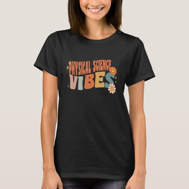 Camiseta Retro Physical Science Vibes Teacher Women Kids (Frente)