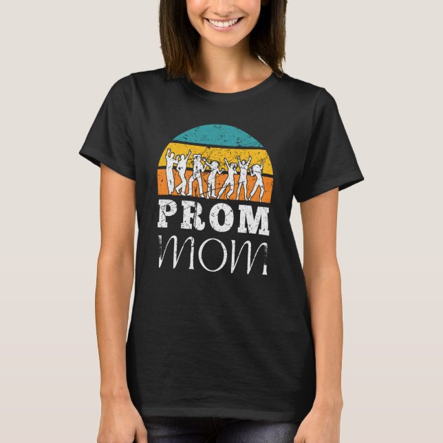 Camiseta Retro Prom Moms Matching Prom Mom Tees for Dance C (Frente)
