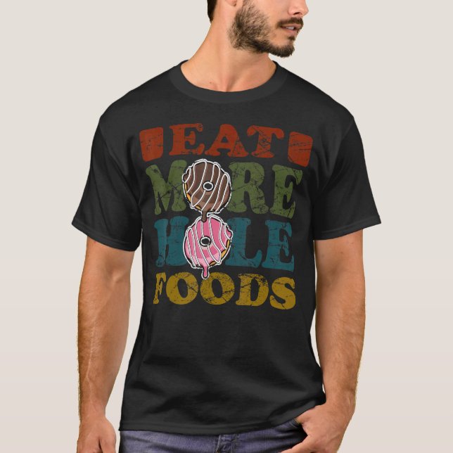 Camiseta Retro Pun Coma Mais Comidas Buracos Que Eu Amo Ped (Frente)