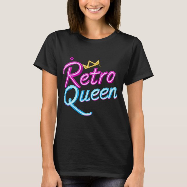 Camiseta "Retro Queen" (Frente)