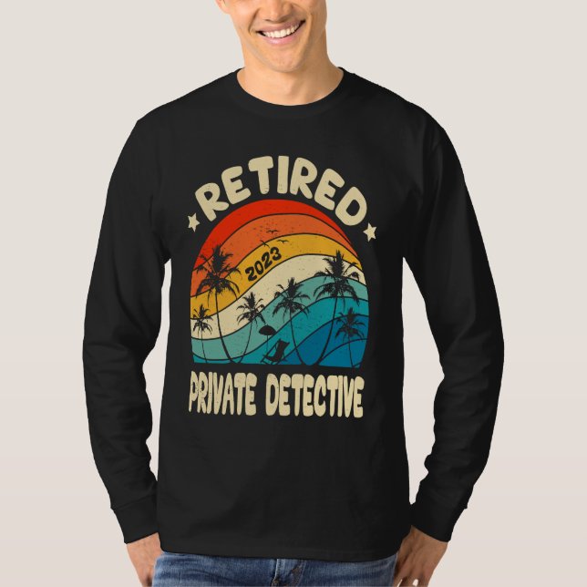 Camiseta Retro Retired Private Detective Vintage Retirement (Frente)