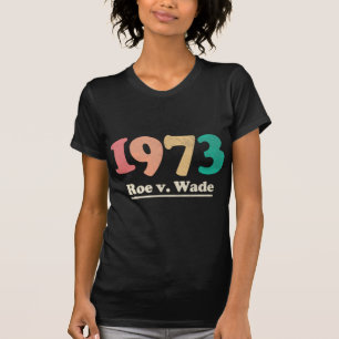 Camiseta Retro Roe v Wade Roe V Wade