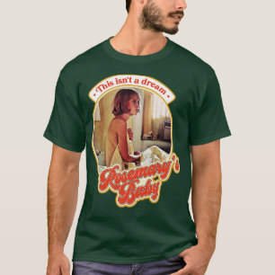 Camiseta Retro Rosemarys Baby Isto não é um sonho