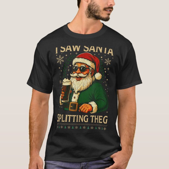 Camiseta Retro Santa I Saw Santa Split The G Drinking Ugly  (Frente)