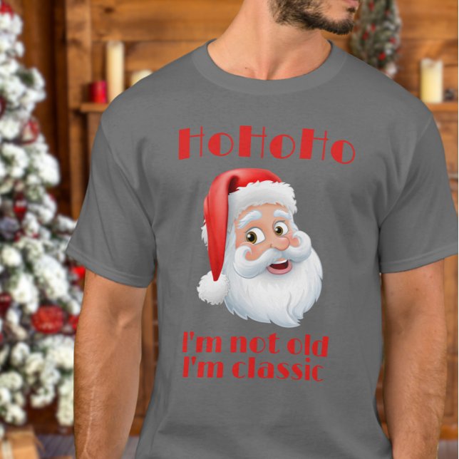 Camiseta Retro SantaClaus Hohoho Eu não sou velho Eu sou Cl (Criador carregado)