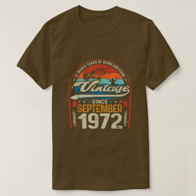 Camiseta Retro September 1972 50 Year Old Fishing Lover 50t (Frente do Design)