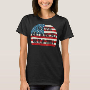 Camiseta Retro, sou um orgulhoso cidadão americano recém-na