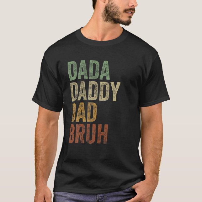 Camiseta Retro Style Dada Daddy Dad Bruh Funny Sarcastic (Frente)
