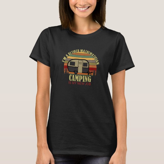 Camiseta Retro Sunset Camper Retired MATHEMATICIAN New Job  (Frente)