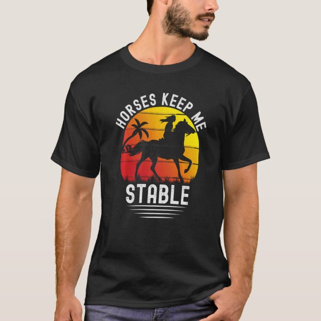 Camiseta Retro Sunset Horses Keep Me Stable  Horses (Frente)