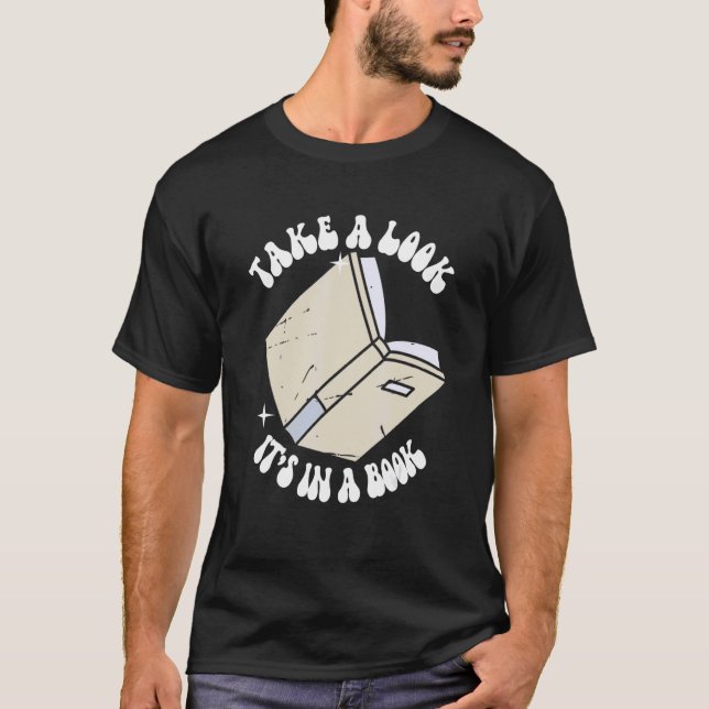 Camiseta Retro Take A Look It's In A Book Reading   (Frente)