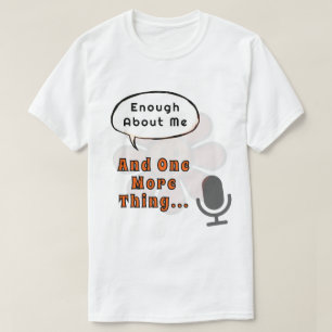 Camiseta Retro-Talker Engraçado O Suficiente Sobre Mim, E M