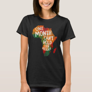 Camiseta Retro Um Mês Pode Segurar Nossa História Bla Afric