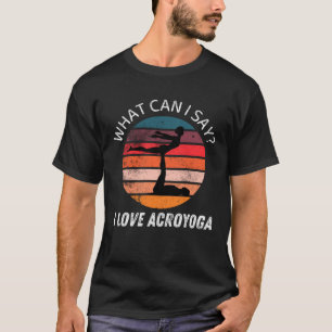 Camiseta Retro Vintage Acroyoga O Que Posso Dizer Eu Gosto
