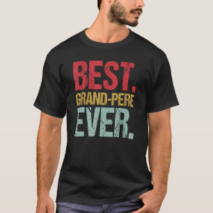 Camiseta Retro Vintage Best Grand Pere Nunca Novo Papa Life