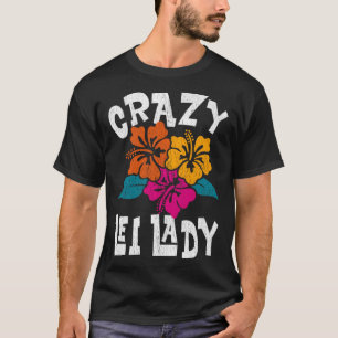 Camiseta Retro Vintage Crazy Lei Lady Havaiana Flor