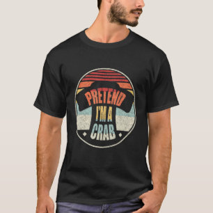 Camiseta Retro Vintage Fingir que sou um caranguejo preguiç