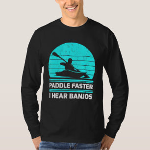 Camiseta Retro Vintage Paddle Mais Rápido Eu Ouço Banjos Ka