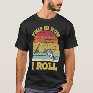 Camiseta Retro Vintage Pescar É Assim Que Eu Rolo