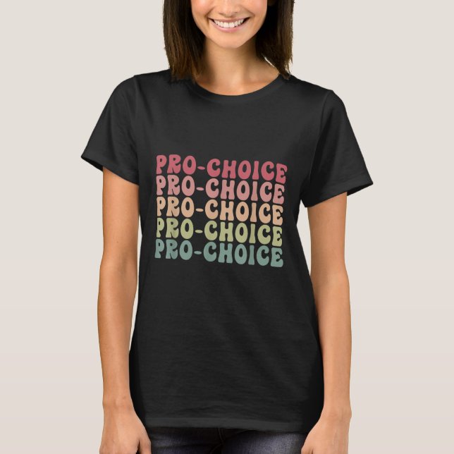 Camiseta Retro Vintage Pro Choice Direitos da Mulher (Frente)