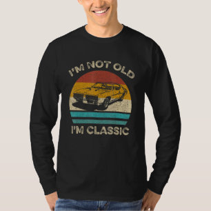 Camiseta Retro Vintage Sunset Im Não Old Im Classic Car Gra