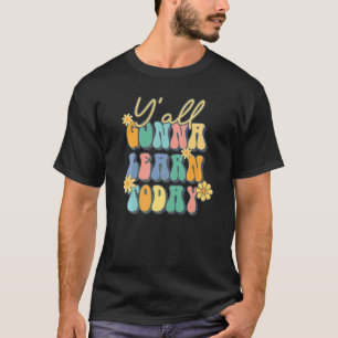 Camiseta Retro Vocês Vão Aprender Hoje Professor Volta às A