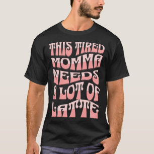 Camiseta Retro Wavy Font Mamãe Executa Em Cafeine Tired Mam