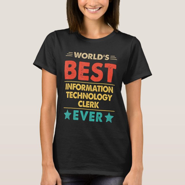 Camiseta Retro World's Best Information Technology Clerk Ev (Frente)
