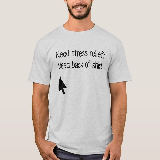 Camiseta Retroceda-me.  T-shirt do alívio de tensão (Frente)