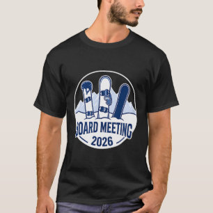 Camiseta Reunião da Diretoria 2026 Esquiando na Neve Engraç