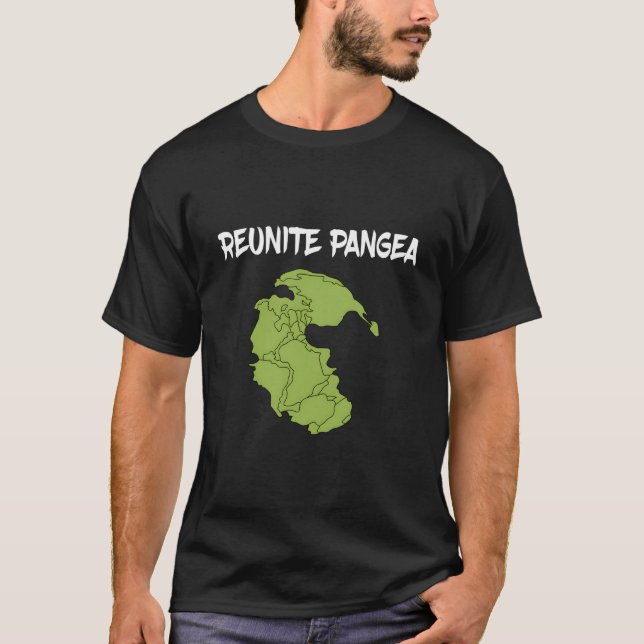 Camiseta Reunite Pangea Eh Science Geologist Geology (Frente)
