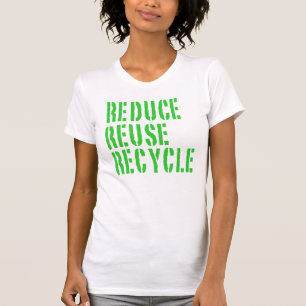 Camiseta Reusar do reciclar reduz-se