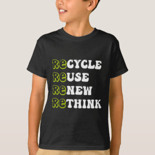 Camiseta Reutilização De reciclares Renovar Repensar Para R