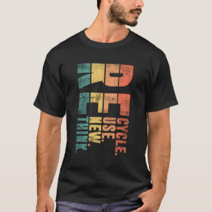 Camiseta Reutilizar o Reciclar no Dia Renovar Repensar