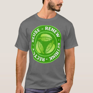 Camiseta Reutilizar Renovação de reciclar Repensar 1
